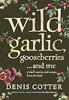 Wild Garlic, Gooseberries and Me
