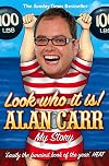 Look Who it Is!: My Story
