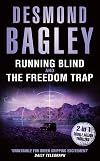Running Blind [and] The Freedom Trap
