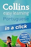 Collins Easy Learning: Portuguese in a Click