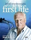 David Attenborough's First Life: A Journey Back in Time with Matt Kaplan