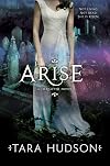 Arise