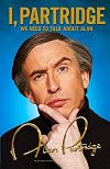 I, Partridge: We Need To Talk About Alan