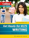 Get Ready for IELTS Writing (Collins English for Exams)