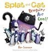 Splat the Cat: Penguins are Cool!