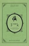 Fuck: An Irreverent History of the F-Word