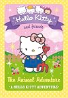 The Animal Adventure (Hello Kitty and Friends)