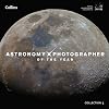 Astronomy Photographer of the Year: Collection 3