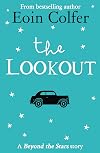 The Lookout: Beyond the Stars