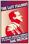 The Last Stalinist: The Life of Santiago Carrillo