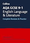 AQA GCSE 9-1 English Language and Literature All-in-One Complete Revision and Practice: For the 2022 exams (Collins GCSE Grade 9-1 Revision)