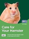 Care for Your Hamster (RSPCA Pet Guide)