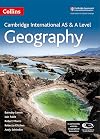 Collins Cambridge AS and A Level – Cambridge AS and A Level Geography Student Book