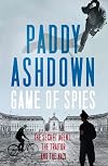 Game of Spies: The Secret Agent, the Traitor and the Nazi, Bordeaux 1942-1944