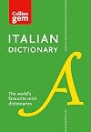 Collins Italian Dictionary Gem Edition: 40,000 words and phrases in a mini format (Collins Gem)