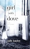Girl With Dove: A Life Built By Books