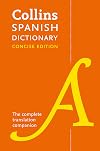 Collins Spanish Concise Dictionary: The complete translation companion (Spanish and English Edition)