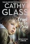 Cruel to Be Kind