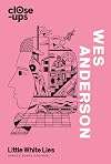 Wes Anderson: Book 1 (Close-Ups)