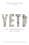 Yeti: An Abominable History