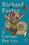 A Curious Boy: The Making of a Scientist