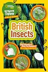 Ultimate Explorer Field Guide: British Insects