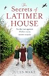 The Secrets of Latimer House