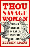 Thou Savage Woman
