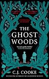 The Ghost Woods
