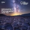 Astronomy Photographer of the Year: Collection 11