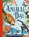 An Animal a Day: A brand new fact filled children’s illustrated gift book for 2023 for kids aged 6 and up
