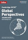 Cambridge IGCSE™ Global Perspectives Teacher’s Guide