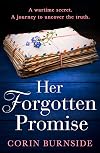 Her Forgotten Promise: An utterly sweeping and heartbreaking WW2 historical fiction debut for 2025!