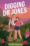 Digging Dr. Jones