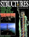 Structures: The Way Things Are Built