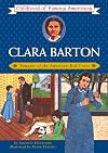 Clara Barton: Girl Nurse