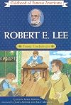Robert E. Lee: Young Confederate
