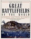 Great Battlefields of the World