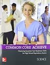 Common Core Achieve, Science Subject Module (BASICS & ACHIEVE)