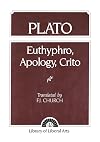Apology ; Crito ; Euthyphro