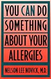 You Can Do Something About Your Allergies