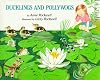 Ducklings and Pollywogs