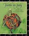 Turtle in July