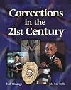 Corrections in the 21st Century