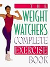 The Weight Watchers Complete Exercise Book
