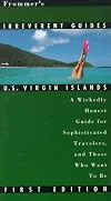 Frommer's Irreverent Guide to US Virgin Islands