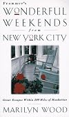 Frommer's Wonderful Weekends from New York City, Fifth Edition