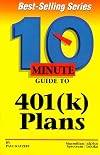 10 Minute Guide to 401(K) Plans