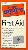 The Pocket Idiot's Guide to First Aid