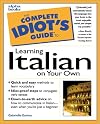 The Complete Idiot's Guide to Learning Italian, 3rd Edition
